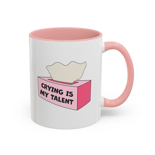 Crying Is My Talent Funny Pink Accent Mug | Cute Relatable Tissue Box Gift
