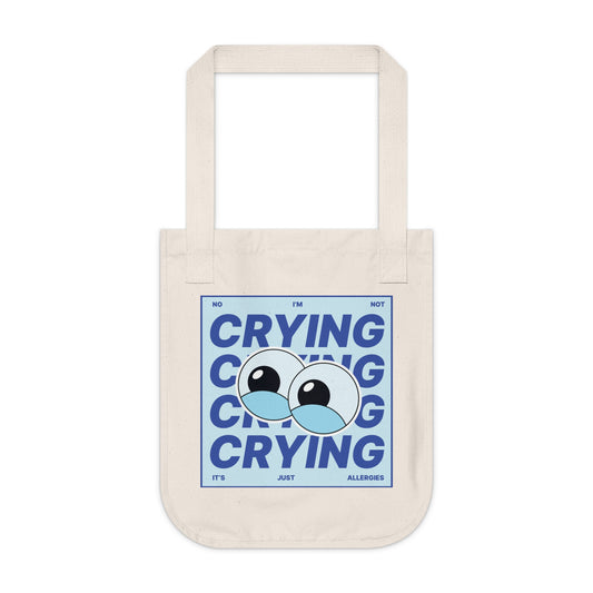 "I'm Not Crying" Funny Allergy Humor Tote Bag | Organic Cotton Canvas Bag