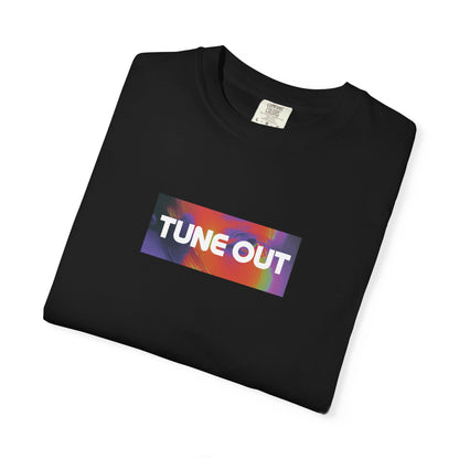 TUNE OUT Heavyweight Graphic T-Shirt