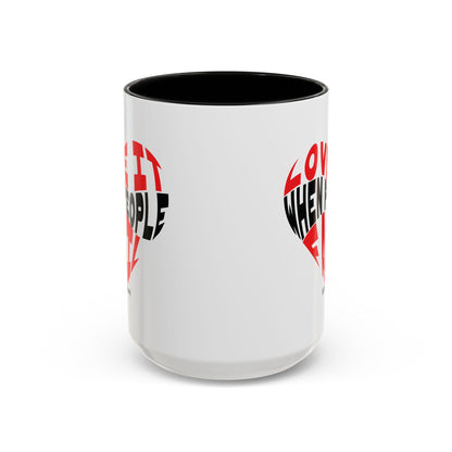 Funny Sarcastic Heart Coffee Mug | Love It When People Fail (jk) Accent Mug