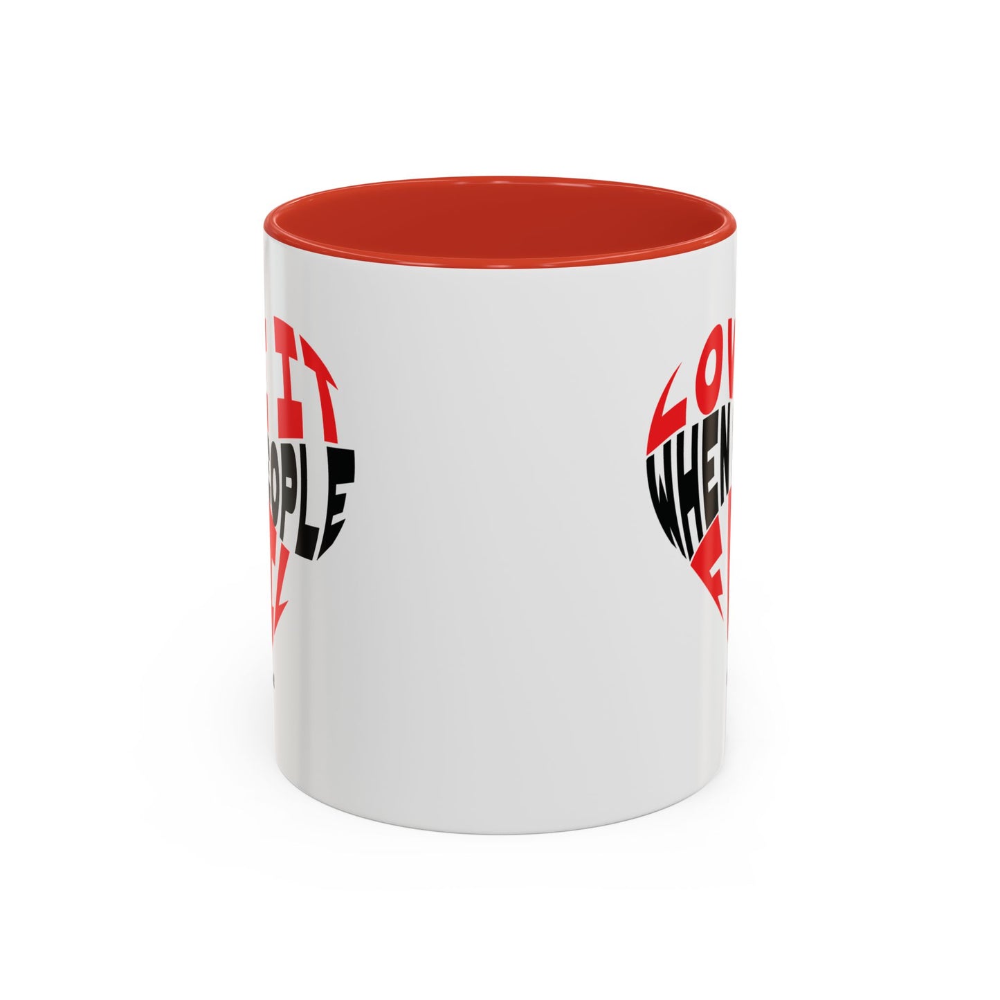 Funny Sarcastic Heart Coffee Mug | Love It When People Fail (jk) Accent Mug