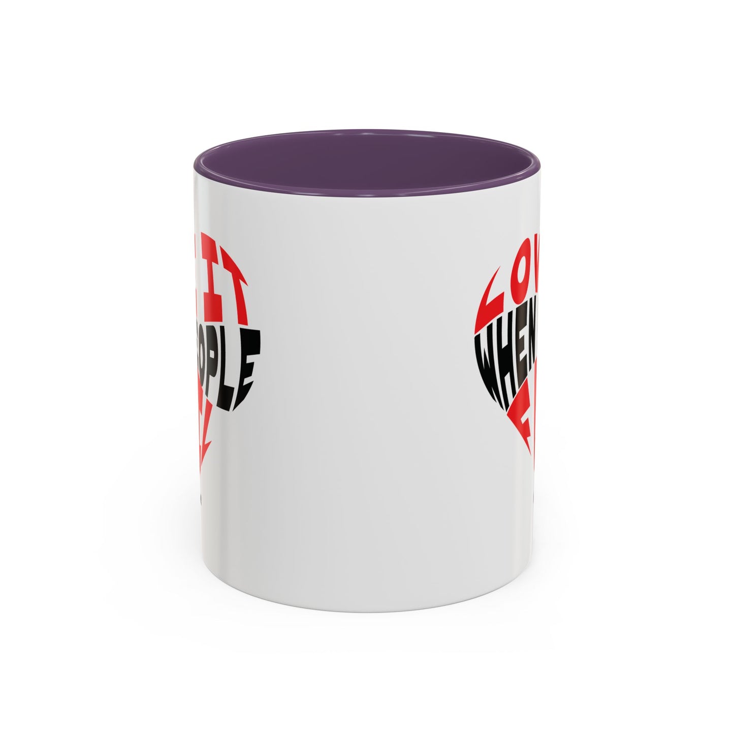 Funny Sarcastic Heart Coffee Mug | Love It When People Fail (jk) Accent Mug